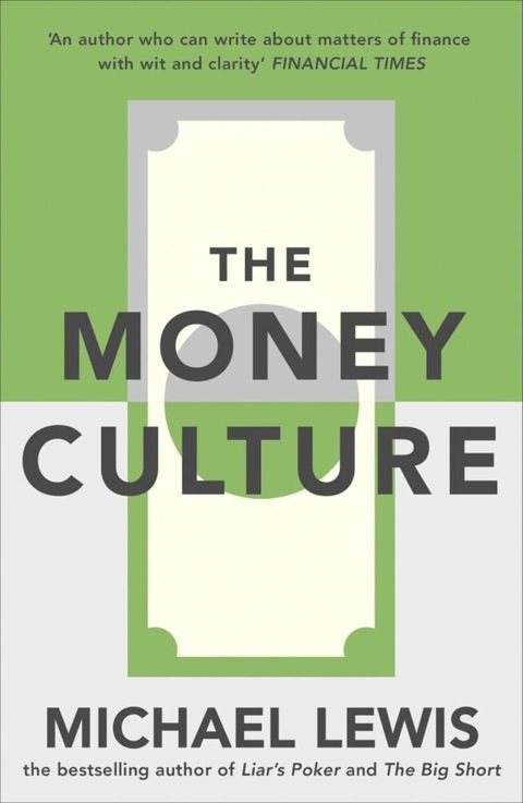 The Money Culture(Kobo/電子書)