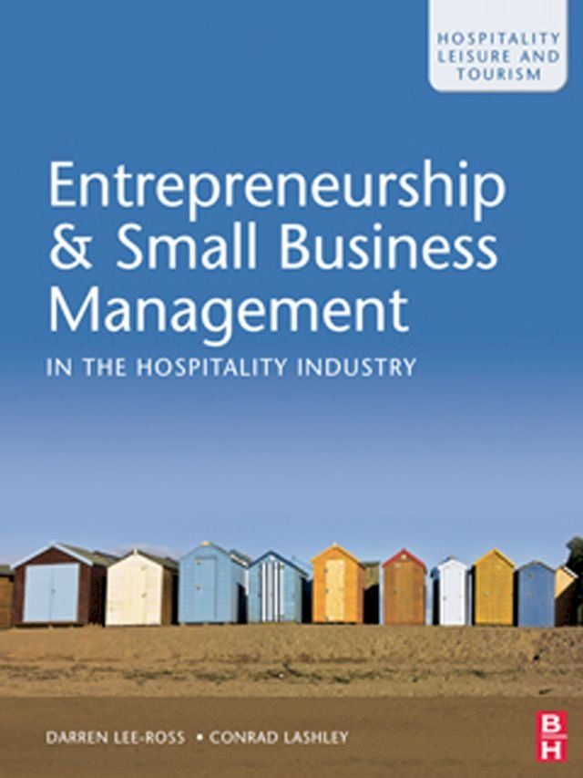  Entrepreneurship & Small Business Management in the Hospitality Industry(Kobo/電子書)