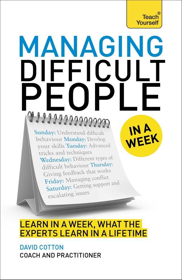  Managing Difficult People in a Week(Kobo/電子書)