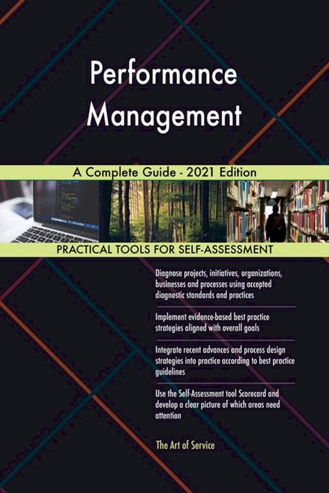 Performance Management A Complete Guide - 2021 Edition(Kobo/電子書)