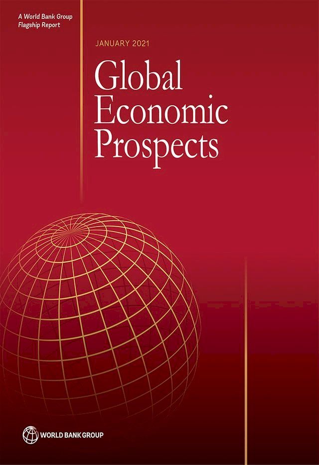  Global Economic Prospects, January 2021(Kobo/電子書)