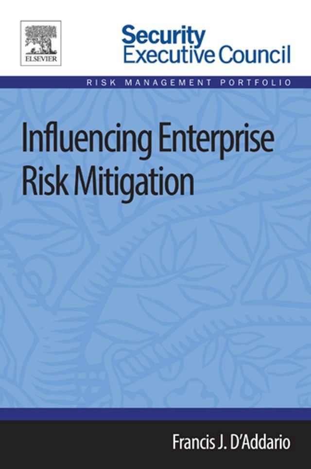  Influencing Enterprise Risk Mitigation(Kobo/電子書)