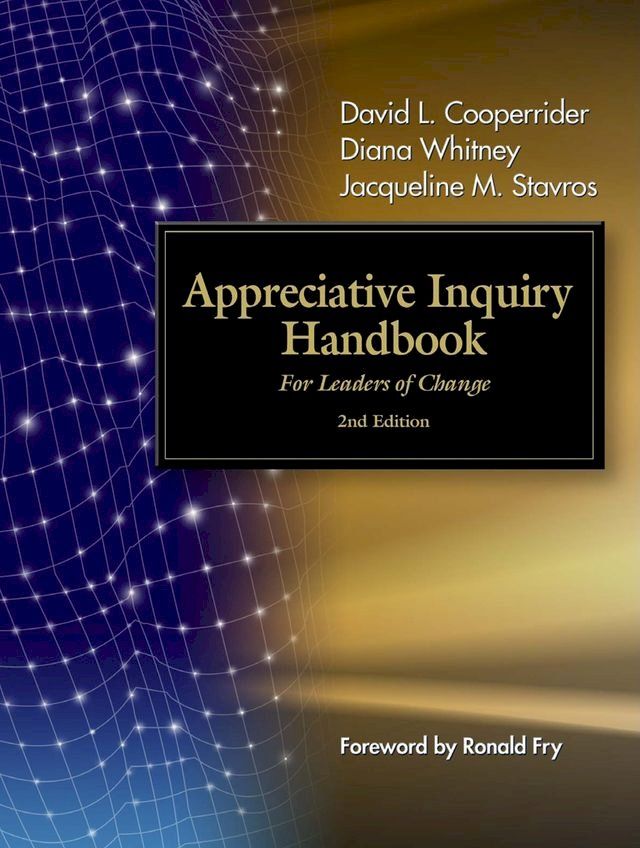  The Appreciative Inquiry Handbook(Kobo/電子書)