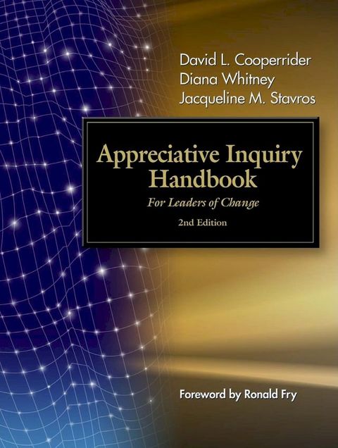 The Appreciative Inquiry Handbook(Kobo/電子書)