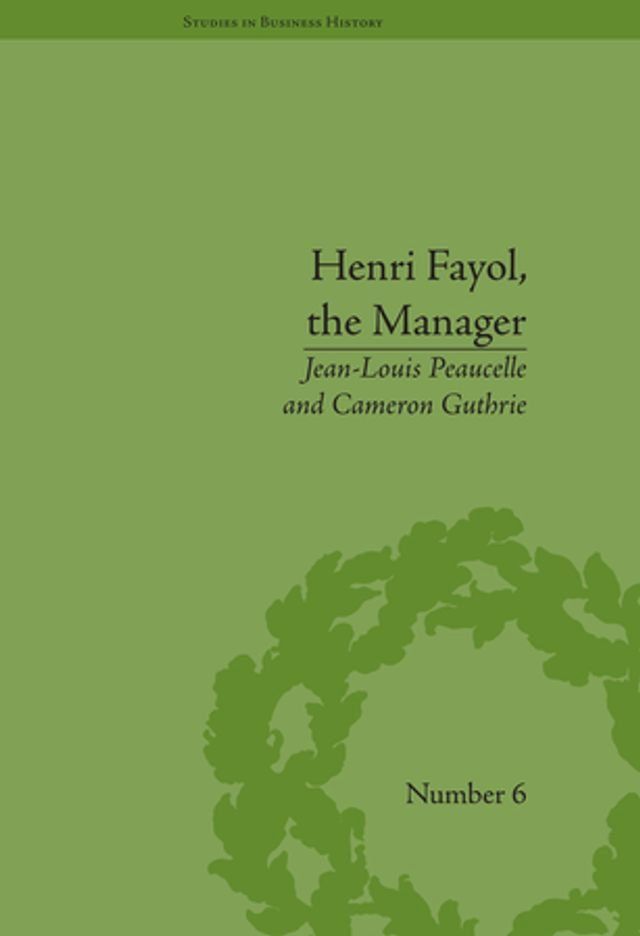  Henri Fayol, the Manager(Kobo/電子書)