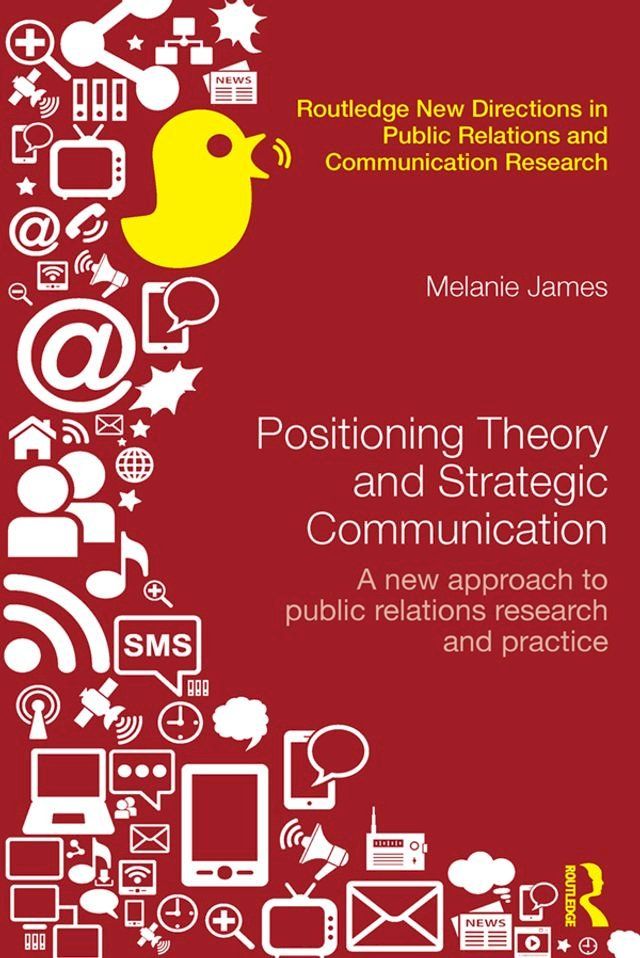  Positioning Theory and Strategic Communication(Kobo/電子書)