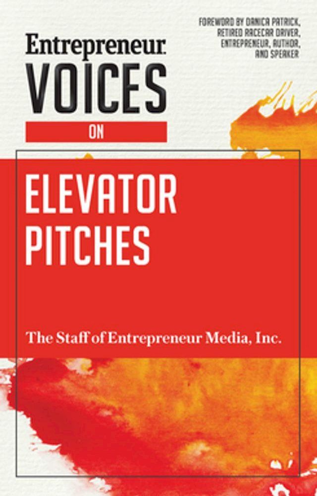  Entrepreneur Voices on Elevator Pitches(Kobo/電子書)