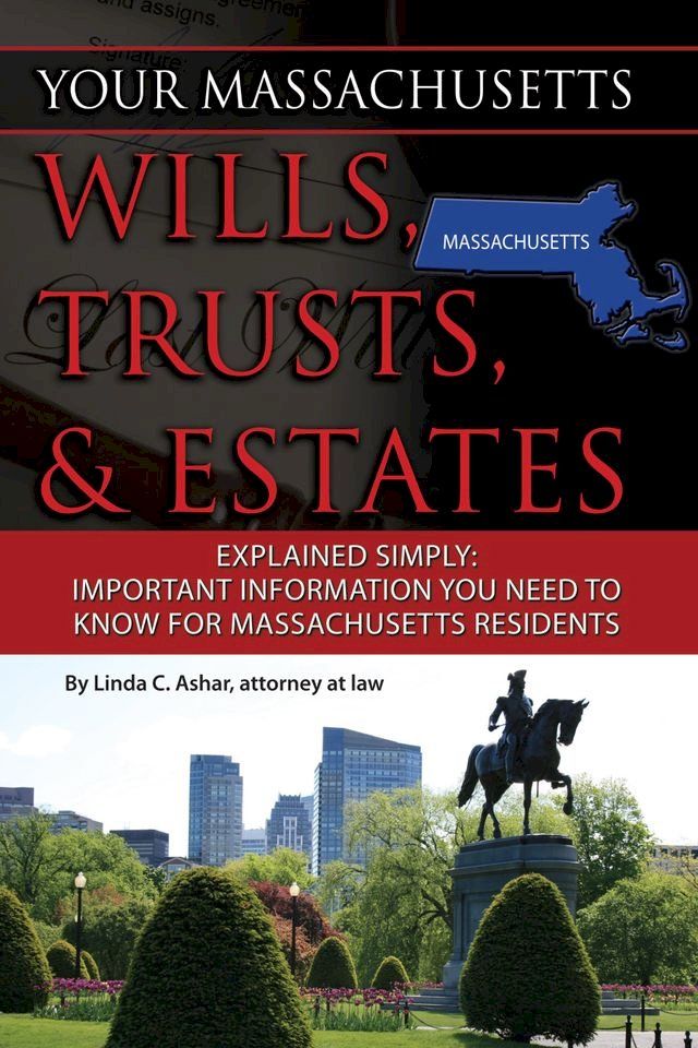  Your Massachusetts Wills, Trusts, & Estates Explained Simply(Kobo/電子書)