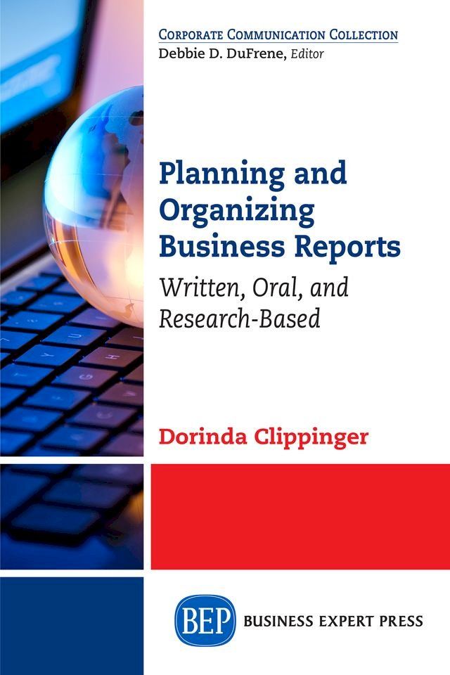  Planning and Organizing Business Reports(Kobo/電子書)