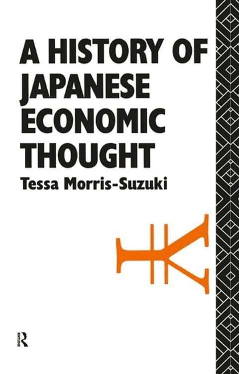 History of Japanese Economic Thought(Kobo/電子書)