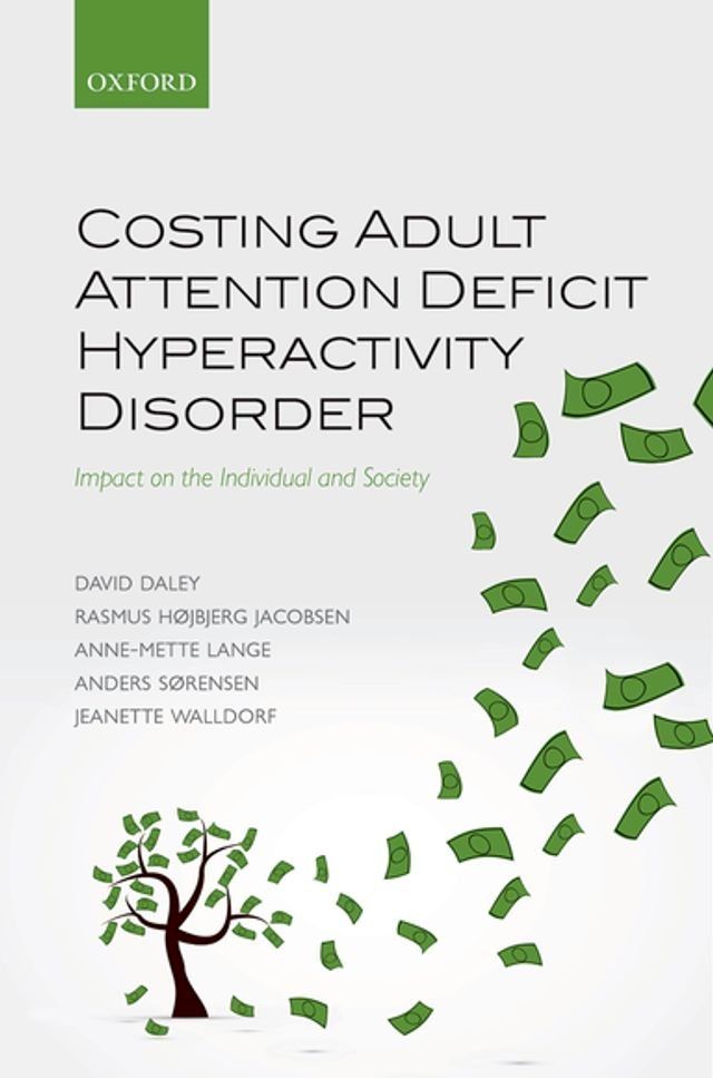  Costing Adult Attention Deficit Hyperactivity Disorder(Kobo/電子書)