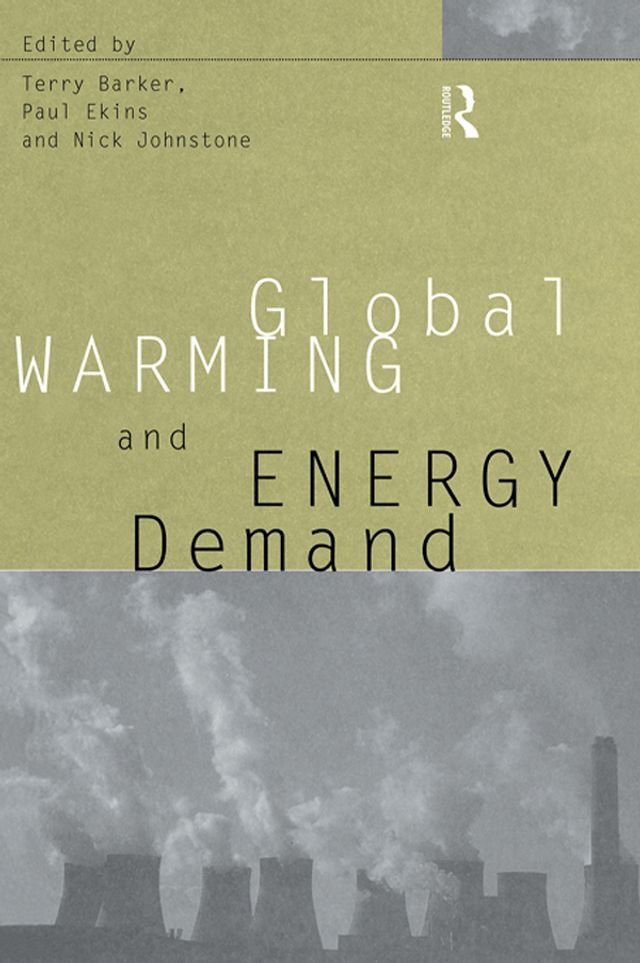  Global Warming and Energy Demand(Kobo/電子書)