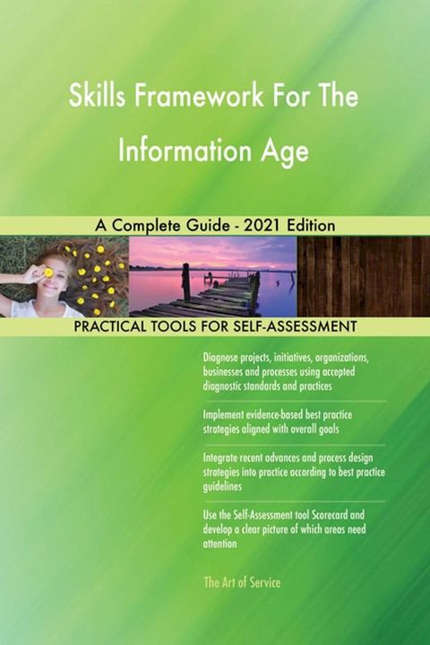 Skills Framework For The Information Age A Complete Guide - 2021 Edition(Kobo/電子書)