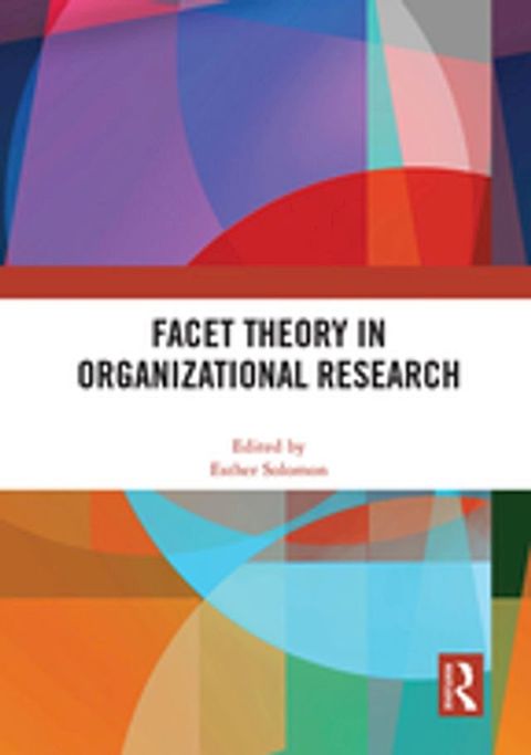 Facet Theory in Organizational Research(Kobo/電子書)