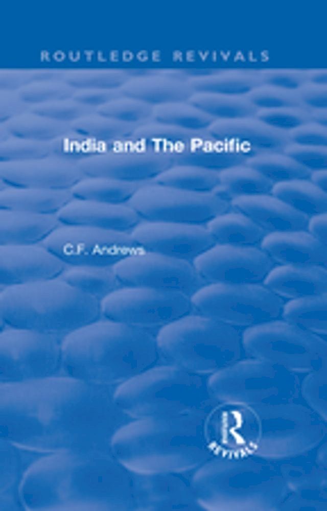  Routledge Revivals: India and The Pacific (1937)(Kobo/電子書)