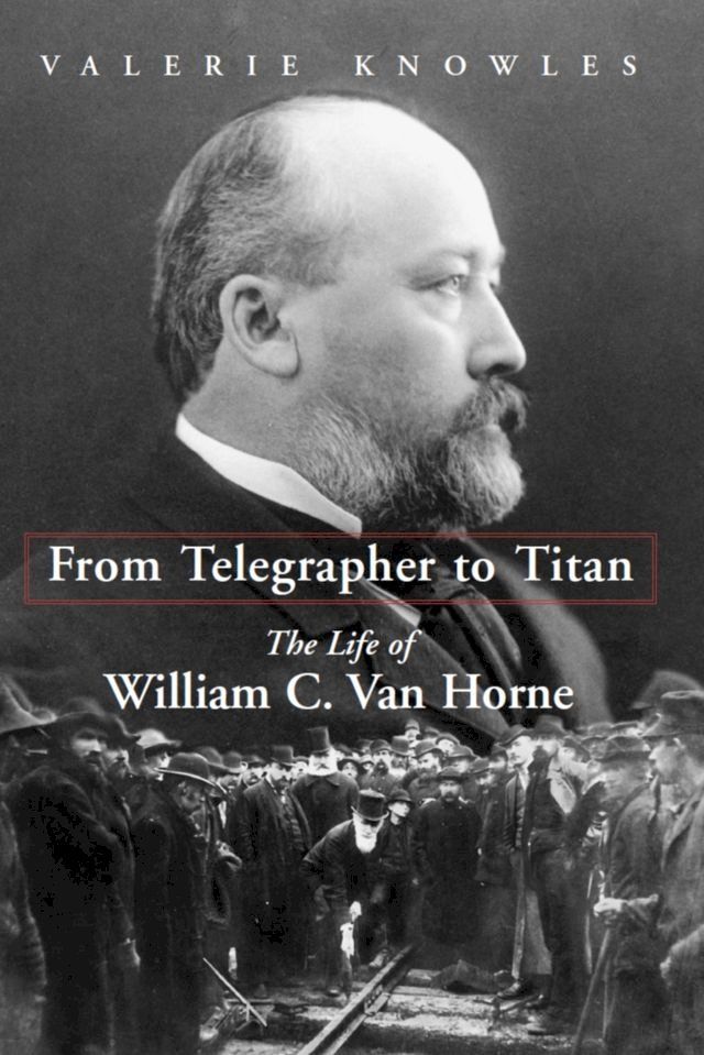  From Telegrapher to Titan(Kobo/電子書)