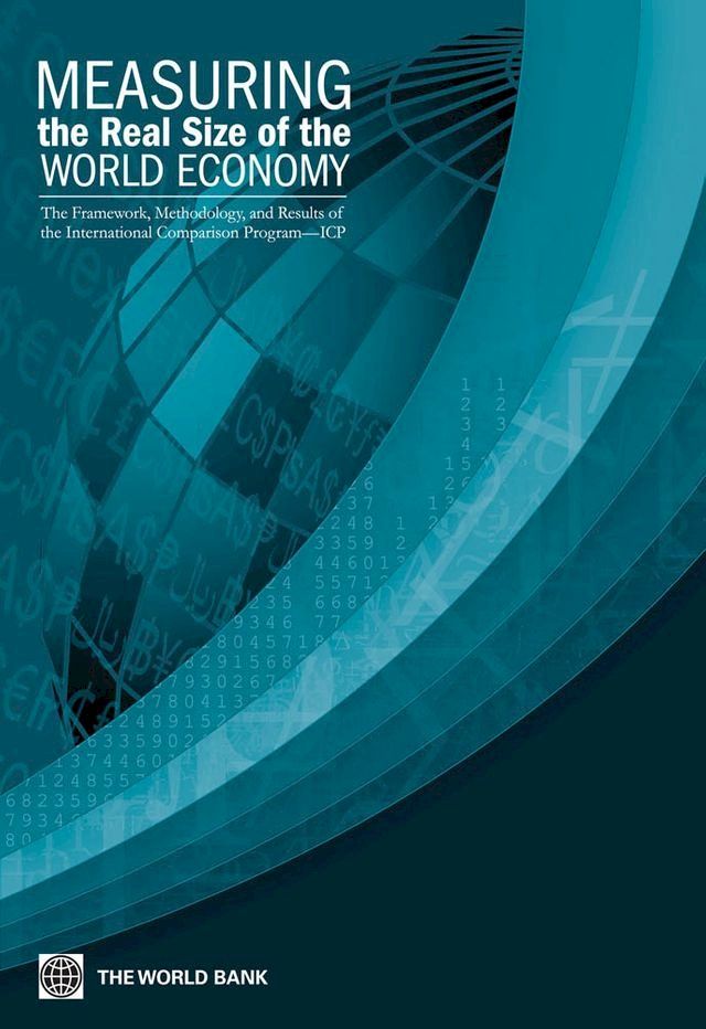  Measuring the Real Size of the World Economy(Kobo/電子書)