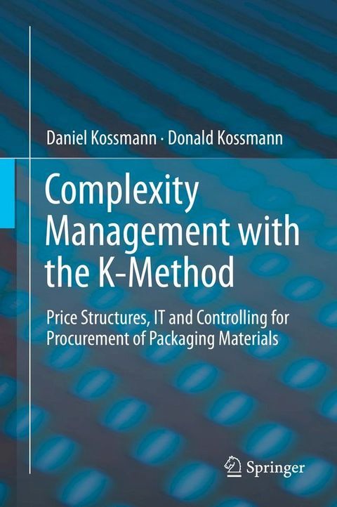 Complexity Management with the K-Method(Kobo/電子書)