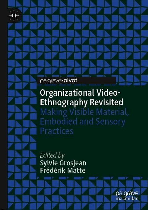 Organizational Video-Ethnography Revisited(Kobo/電子書)