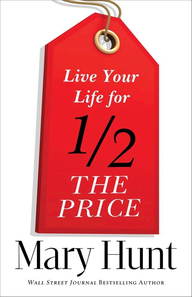  Live Your Life for Half the Price(Kobo/電子書)