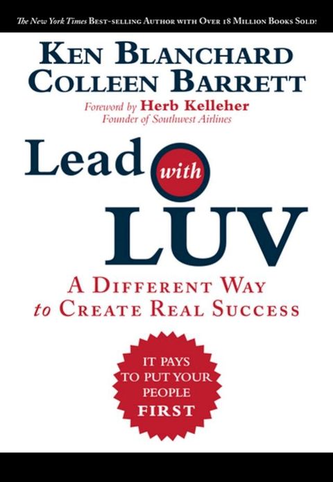 Lead with LUV: A Different Way to Create Real Success(Kobo/電子書)