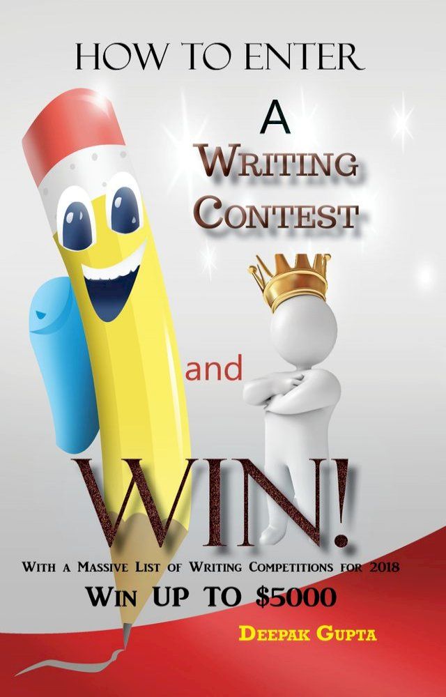  How to Enter a Writing Contest and Win!(Kobo/電子書)