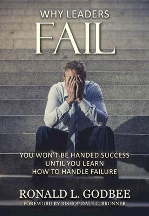 Why Leaders Fail(Kobo/電子書)