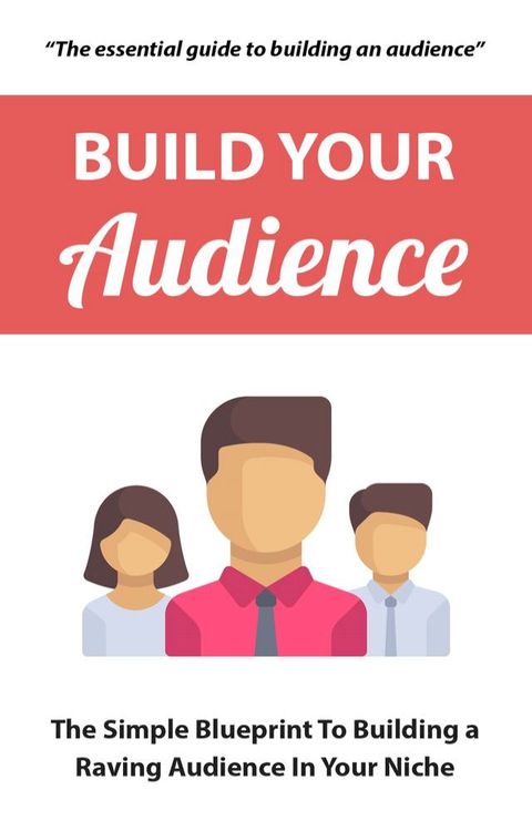 Build Your Audience(Kobo/電子書)