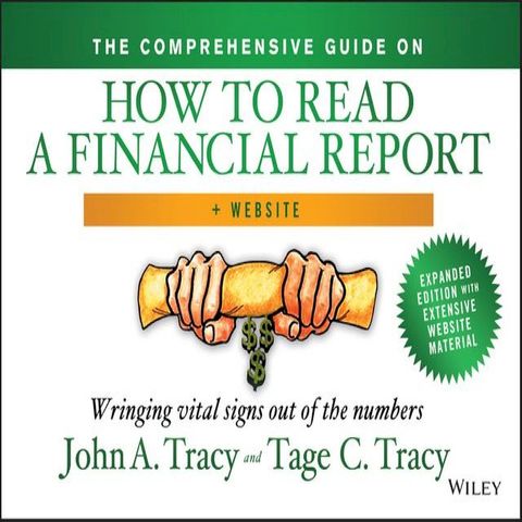 The Comprehensive Guide on How to Read a Financial Report(Kobo/電子書)