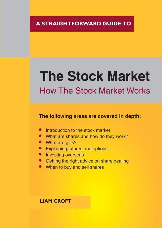  A Straightforward Guide to The Stock Market(Kobo/電子書)