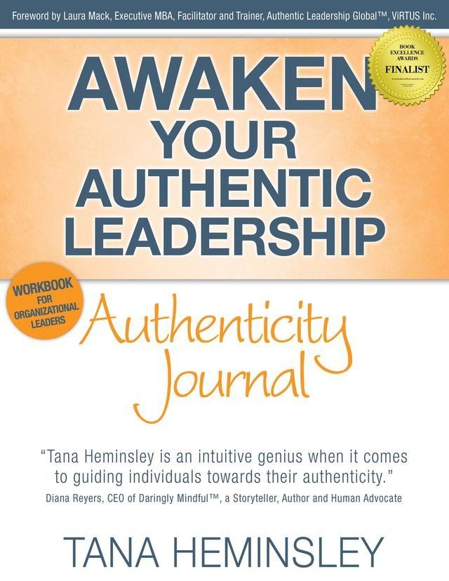  Awaken Your Authentic Leadership - Authenticity Journal(Kobo/電子書)