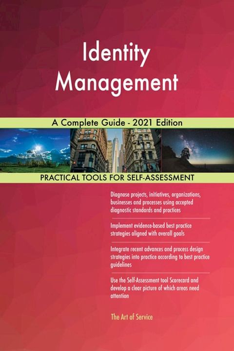 Identity Management A Complete Guide - 2021 Edition(Kobo/電子書)