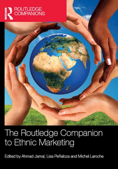 The Routledge Companion to Ethnic Marketing(Kobo/電子書)