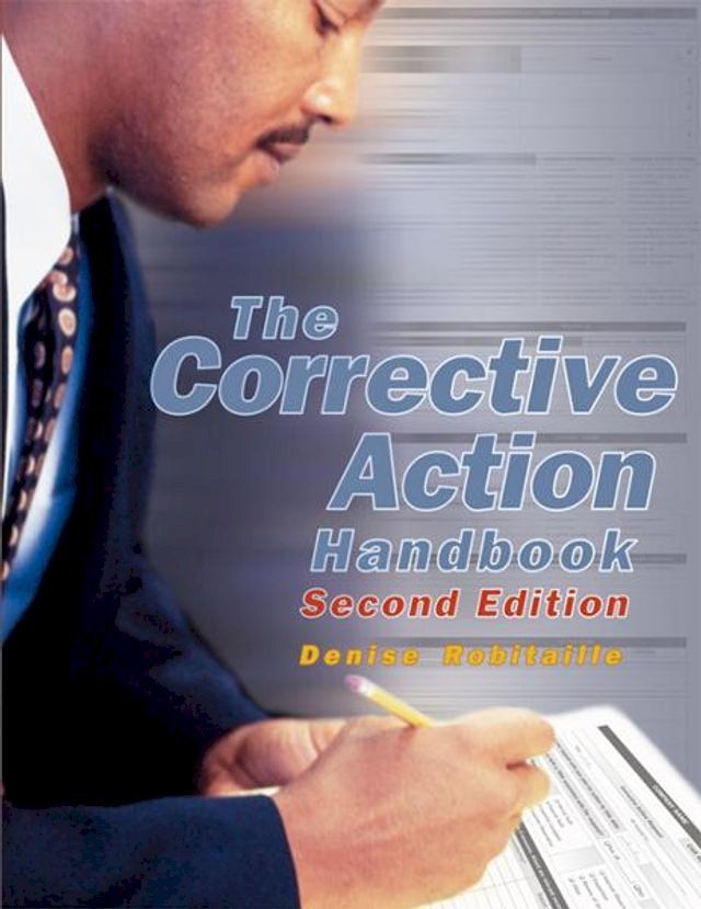  The Corrective Action Handbook, Second Edition(Kobo/電子書)