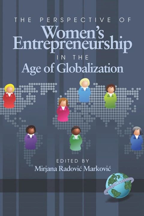 The Perspective of Women's Entrepreneurship in the Age of Globalization(Kobo/電子書)