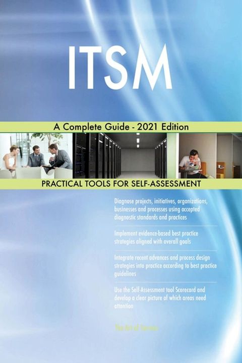 ITSM A Complete Guide - 2021 Edition(Kobo/電子書)