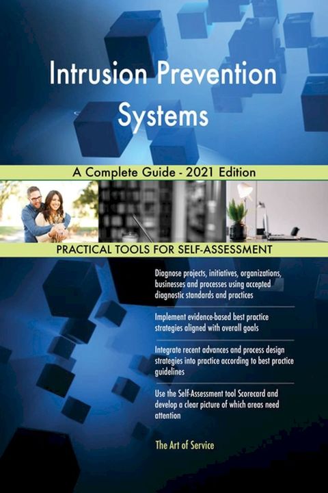 Intrusion Prevention Systems A Complete Guide - 2021 Edition(Kobo/電子書)