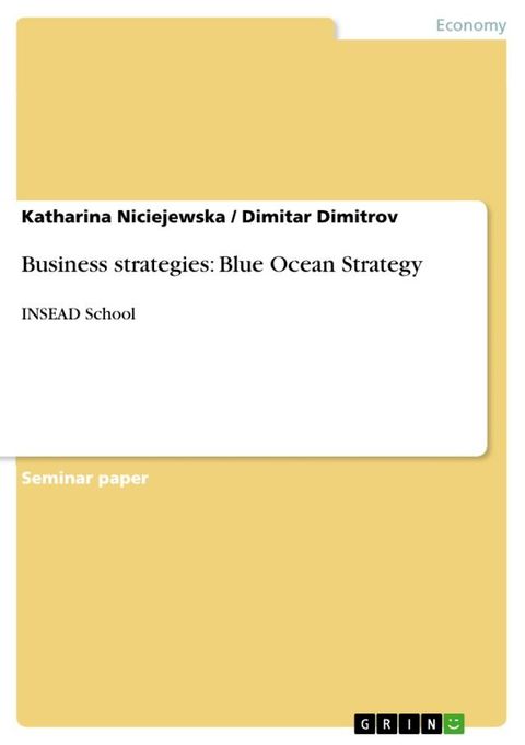 Business strategies: Blue Ocean Strategy(Kobo/電子書)