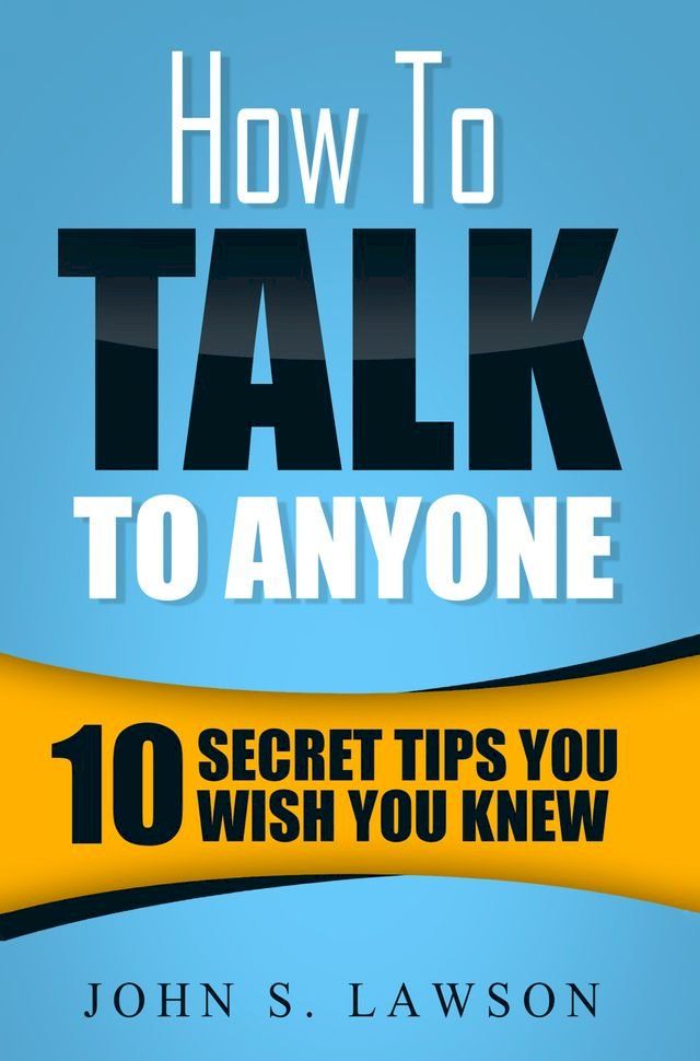  How To Talk To Anyone(Kobo/電子書)