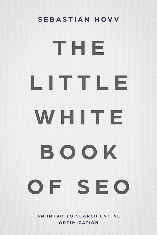  The Little White Book of SEO(Kobo/電子書)