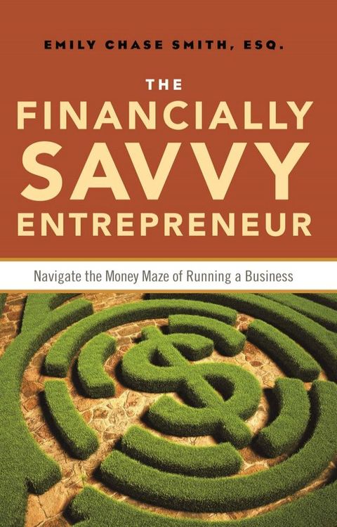 The Financially Savvy Entrepreneur(Kobo/電子書)