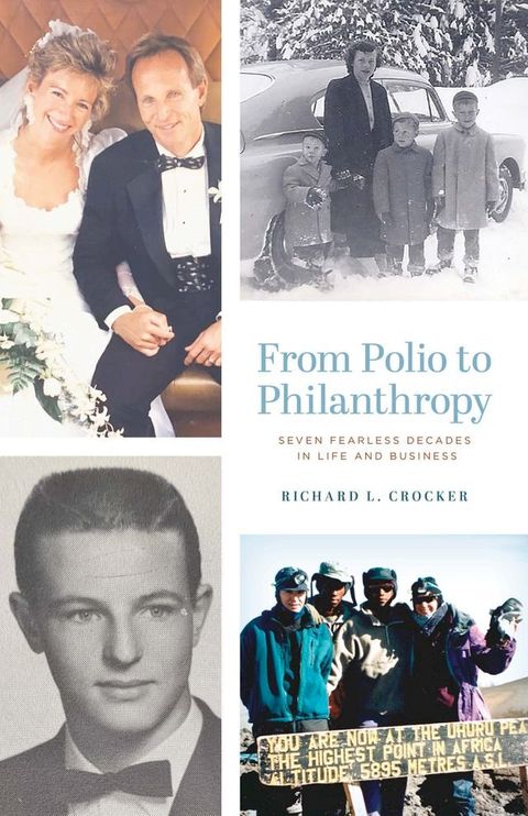 From Polio to Philanthropy(Kobo/電子書)