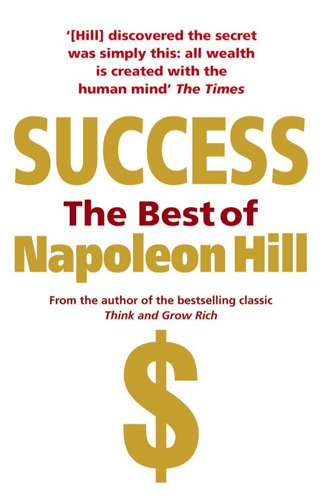  Success: The Best of Napoleon Hill(Kobo/電子書)