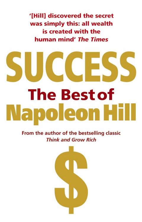 Success: The Best of Napoleon Hill(Kobo/電子書)