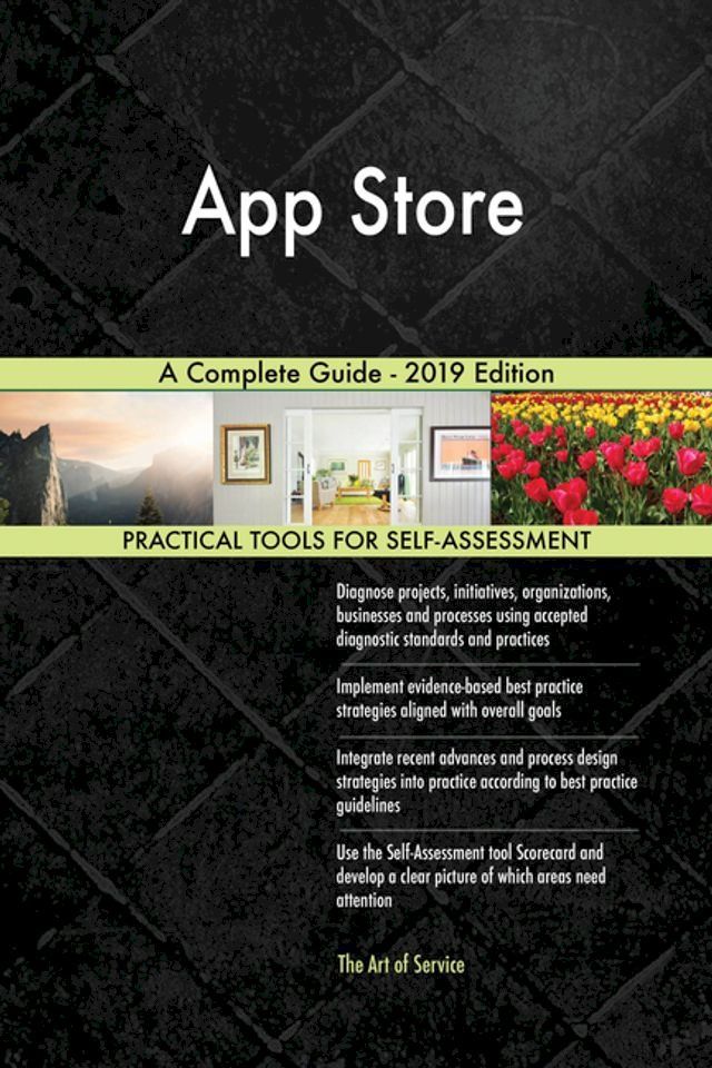  App Store A Complete Guide - 2019 Edition(Kobo/電子書)