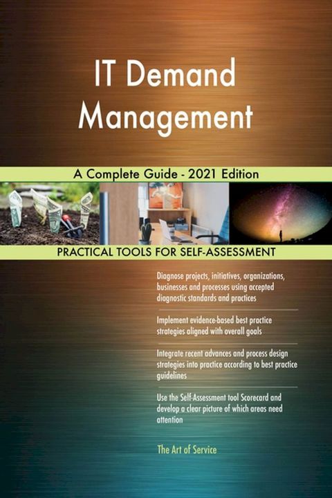 IT Demand Management A Complete Guide - 2021 Edition(Kobo/電子書)