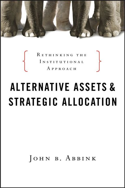 Alternative Assets and Strategic Allocation(Kobo/電子書)