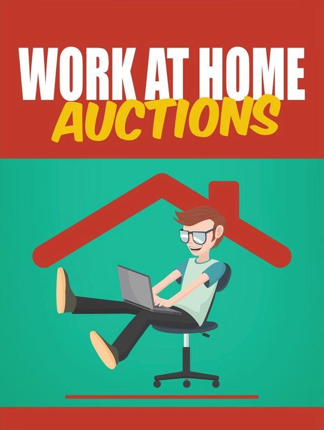  Work at Home Auctions(Kobo/電子書)