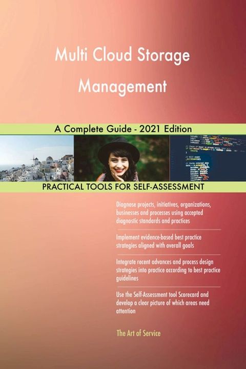 Multi Cloud Storage Management A Complete Guide - 2021 Edition(Kobo/電子書)