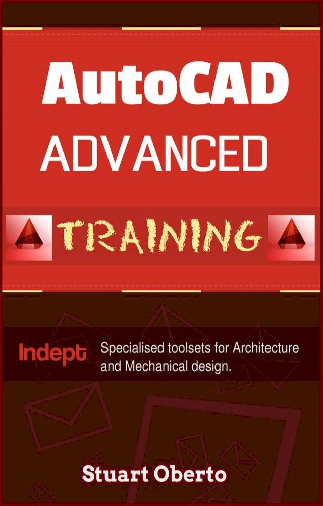  AutoCAD Advanced Training(Kobo/電子書)